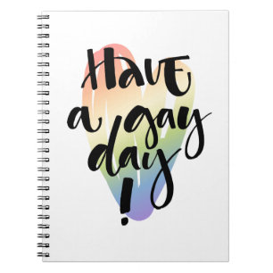 Caderno Espiral Tenha Um Gay Dia