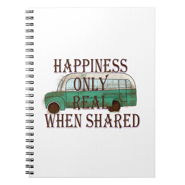 Caderno Espiral The Magic Bus: Happiness Only Real When Shared -  (Frente)