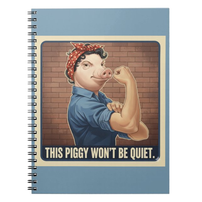 Caderno Espiral This Piggy Won't Be Quiet Spiral Notebook (Frente)