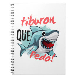 CADERNO ESPIRAL TIBURON DIZ QUE PEDO, TUBARÃO, O QUE ESTÁ ACONTECE