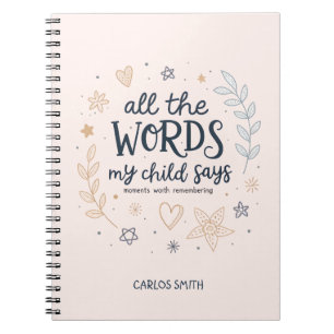 Caderno Espiral Todas as Palavras que Meu Filho Diz