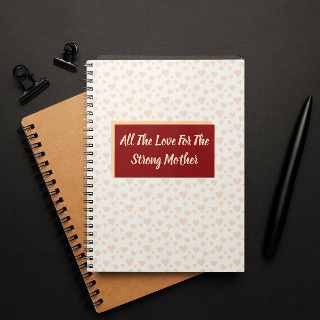 Caderno Espiral Todo O Amor Pela Mãe Forte (Criador carregado)