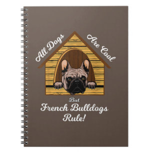 Caderno Espiral Todos os cães são Legal, mas os Buldogs francese