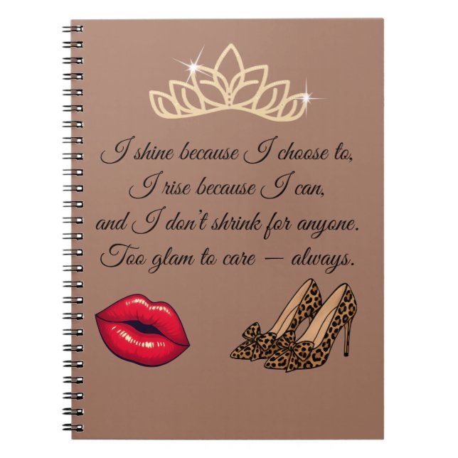 Caderno Espiral Too Glam To Care – Chic Quote  (Frente)