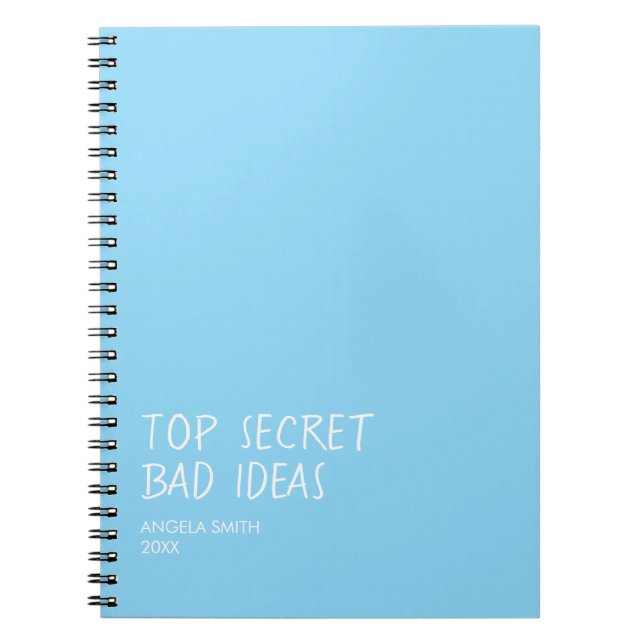 Caderno Espiral Top Secret Bad Ideas Notebook – Funny Dark Humor  (Frente)