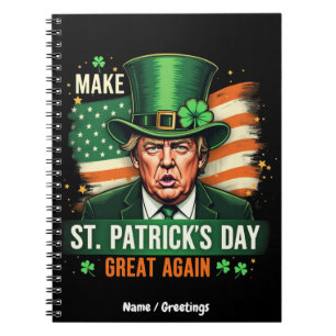 Caderno Espiral Torne o Dia de São Patrício Grande Novamente Ameri