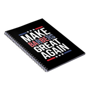 Caderno Espiral Torne Os Barbeiros Grandes Novamente Barbeiros Par