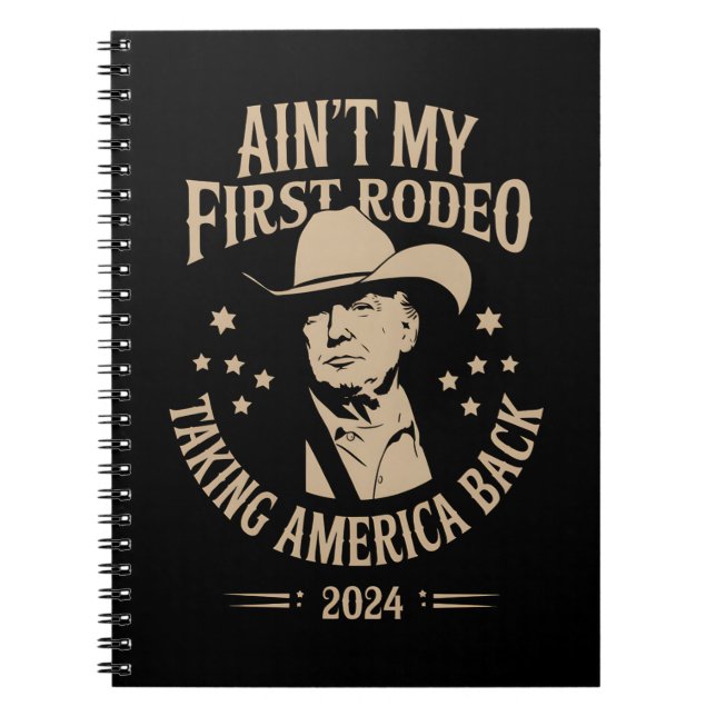 Caderno Espiral Trump Ain não é o meu primeiro cowboy americano (Frente)