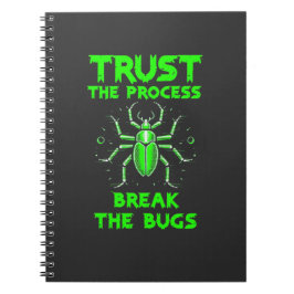 Caderno Espiral Trust the Process Break the Bugs