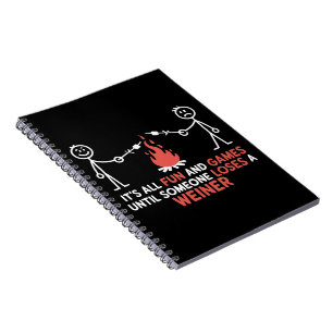 Caderno Espiral Tudo é Diversão e Jogos Até que Alguém Perca Uma W