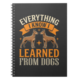 Caderno Espiral Tudo o que Eu Sei Eu Aprendi Com Cachorros