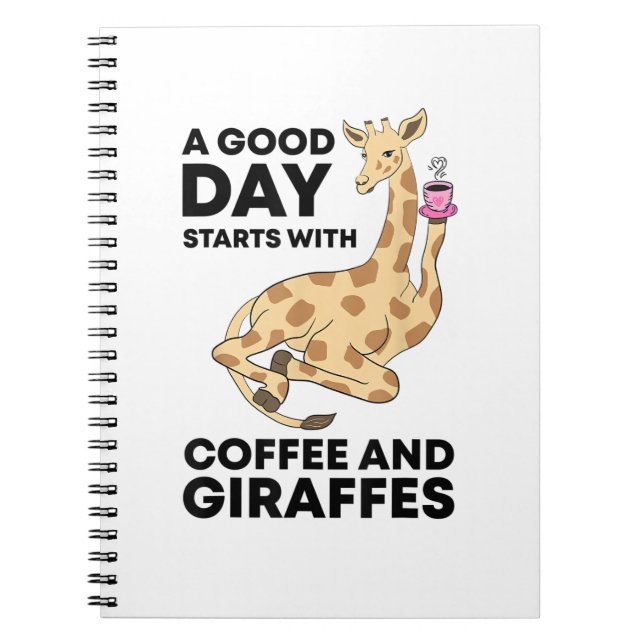 Caderno Espiral Um Bom Dia Começa Com Café E Girafa Engraçado (Frente)