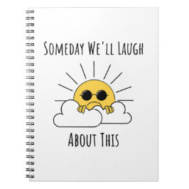 Caderno Espiral Um dia Riremos Sobre Isso