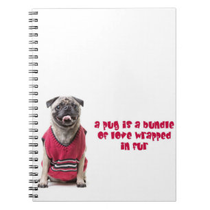 Caderno Espiral Um Pug É Um Pacote De Amor Embalado De Pele