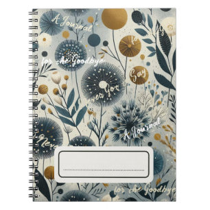 Caderno Espiral Uma Diário para o adeus que eu nunca tenho que diz