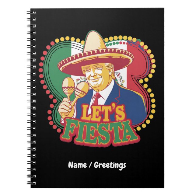 Caderno Espiral Vamos Fiesta Funny Trump Cinco De Mayo Festivo (Frente)