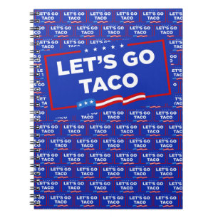 Caderno Espiral Vamos Vai Taco Trump Sempre Fala Engraçado