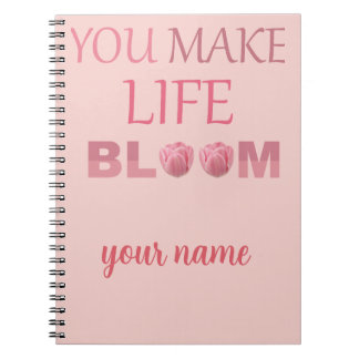 Caderno Espiral Você Faz a Vida Florescer Presente Floral para Ela