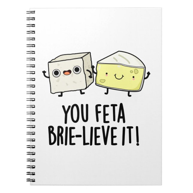 Caderno Espiral Você Feta Brie-leva Isso Piada de Queijo Engraçado (Frente)
