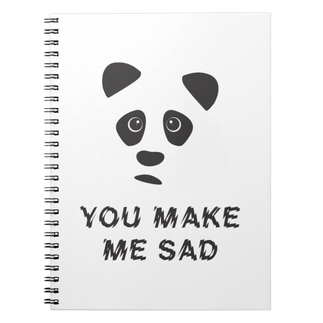 Caderno Espiral Você me deixa triste. Triste panda. (Frente)