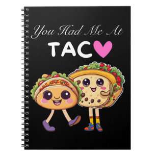 Caderno Espiral Você Me Teve No Taco