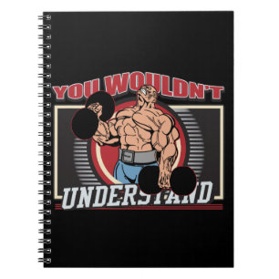 Caderno Espiral Você não compreenderia o Bodybuilder