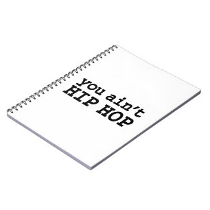 Caderno Espiral você não é HIP HOP