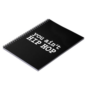 Caderno Espiral você não é HIP HOP