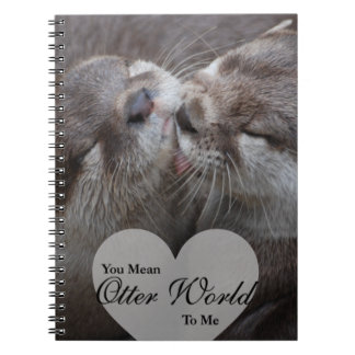 Caderno Espiral Você Quer Dizer Mundo Mais Longo Para Mim, Otters 