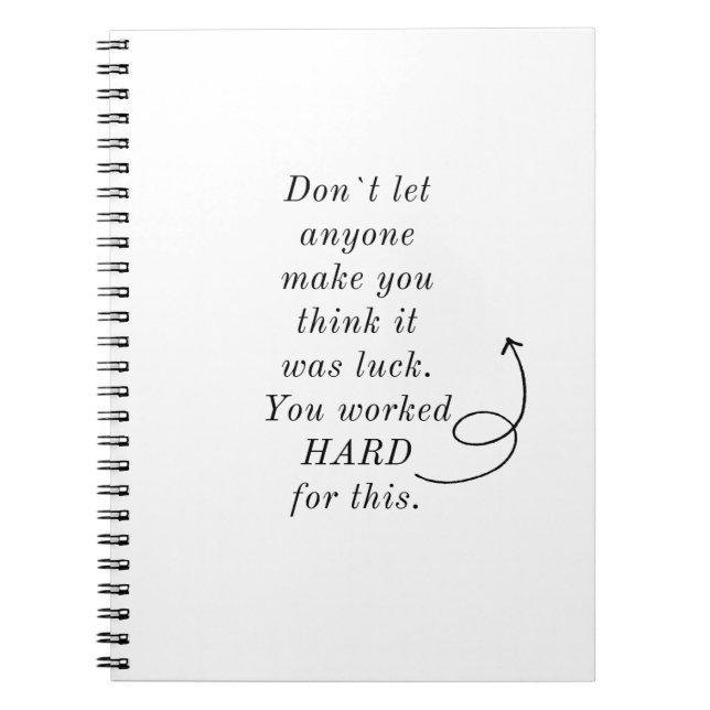 CADERNO ESPIRAL VOCÊ TRABALHOU COM DURO PARA ESTE / DESIGN / NOTEB (Frente)