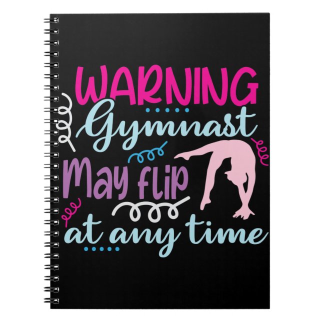 Caderno Espiral Warning Gymnast May Flip at Any Time (Frente)