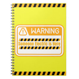 Caderno Espiral Warning Someone Electric is Here Notebook