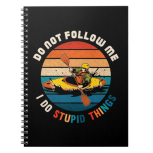 Caderno Espiral Witty Kayaker Funny Kayaking Humor Water Sports
