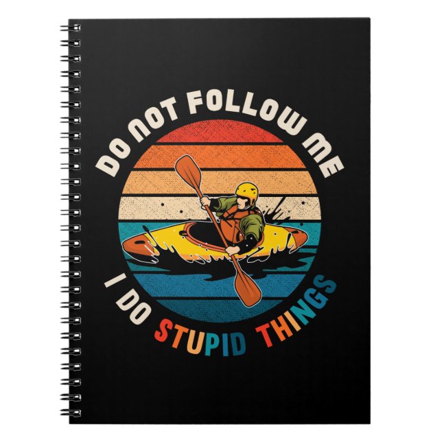 Caderno Espiral Witty Kayaker Funny Kayaking Humor Water Sports (Frente)