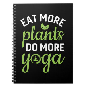Caderno Espiral Yoga Lover Coma Mais Plantas Faz Mais Yoga