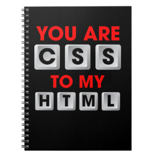 Caderno Espiral You Are CSS To My HTML