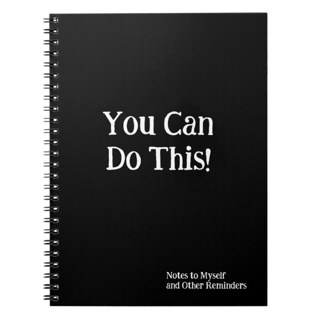 Caderno Espiral You Can Do This! Notes to Myself Black White (Frente)