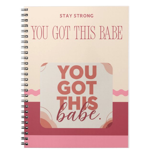 Caderno Espiral You got this babe for your Love (Frente)