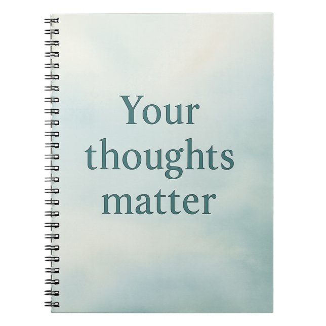 Caderno Espiral Your Thoughts Matter – Calm Pastel Motivational (Frente)