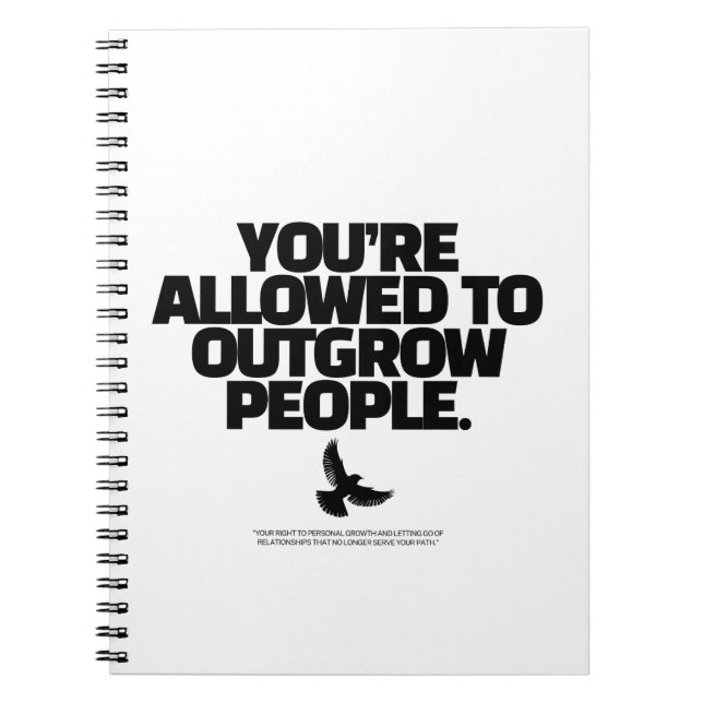 Caderno Espiral You're Allowed To Outgrow People - Freedom Design (Frente)