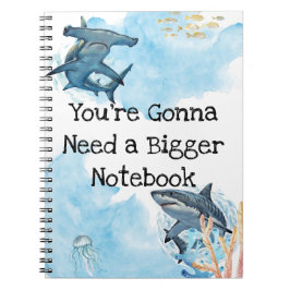 Caderno Espiral You're Gonna Need a Bigger Notebook, sharks