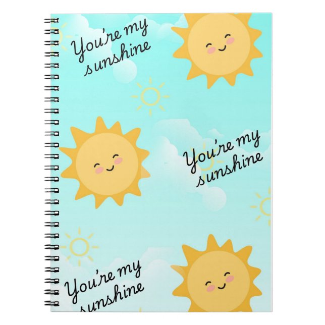 Caderno Espiral You're my Sunshine (Frente)