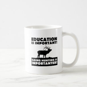 Café A caça é caneca engraçada de Importanter