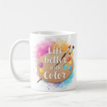 A Vida é Melhor com Cor – Caneca de Artista de Aqu