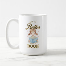 A Vida é Melhor com uma Caneca de Café/Chá de Livr