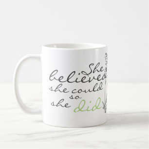 Café Acreditou que poderia assim que fez a caneca de