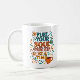 Café Alimente Sua Alma, Um Gole de Cada Vez – Caneca de