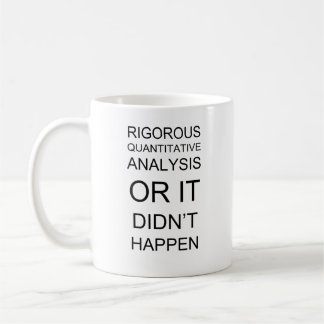 Café Análise quantitativa rigorosa - branco caneca de