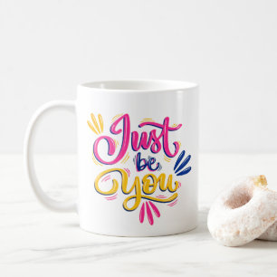 Café Apenas Seja Você - Caneca Colorida de Motivação e