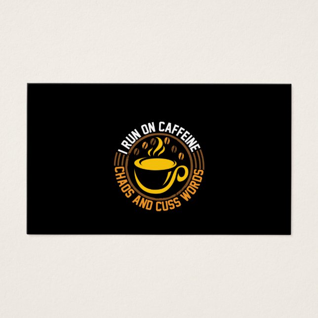 Café Art I Run On Caffeine Chaos (Frente)